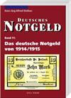Deutsches Notgeld. Band 11: Das deutsche Notgeld von 1914/1915.