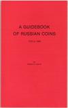 Robert P. Harris: A guidebook of russian coins.